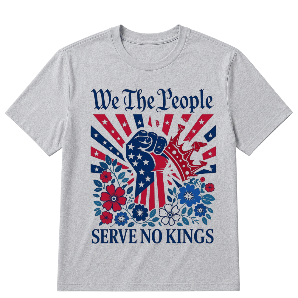 We The People Serve No Kings Stars Stripes America Patriotic T-Shirt