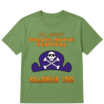 ALL-NIGHT Pirate Movie Festival HALLOWEEN 1985 EST.Year T-Shirt