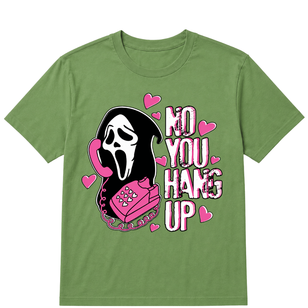 No You Hang Up Funny Ghost Calling Horror Halloween Pink Halloween T Shirt