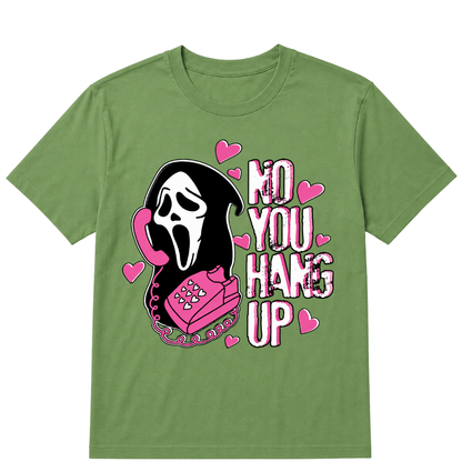No You Hang Up Funny Ghost Calling Horror Halloween Pink Halloween T Shirt