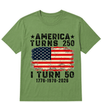 Funny America Turns 250 I Turn 50 1976 50th Birthday T Shirt
