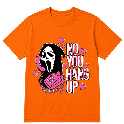 No You Hang Up Funny Ghost Calling Horror Halloween Pink Halloween T Shirt