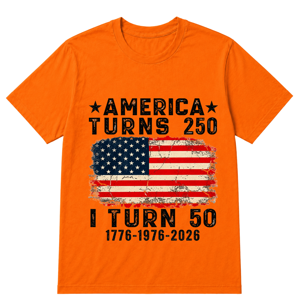 Funny America Turns 250 I Turn 50 1976 50th Birthday T Shirt