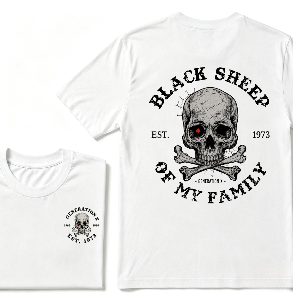 BLACK SHEEP OF MY FAMILY Custom Est.Year T-Shirt