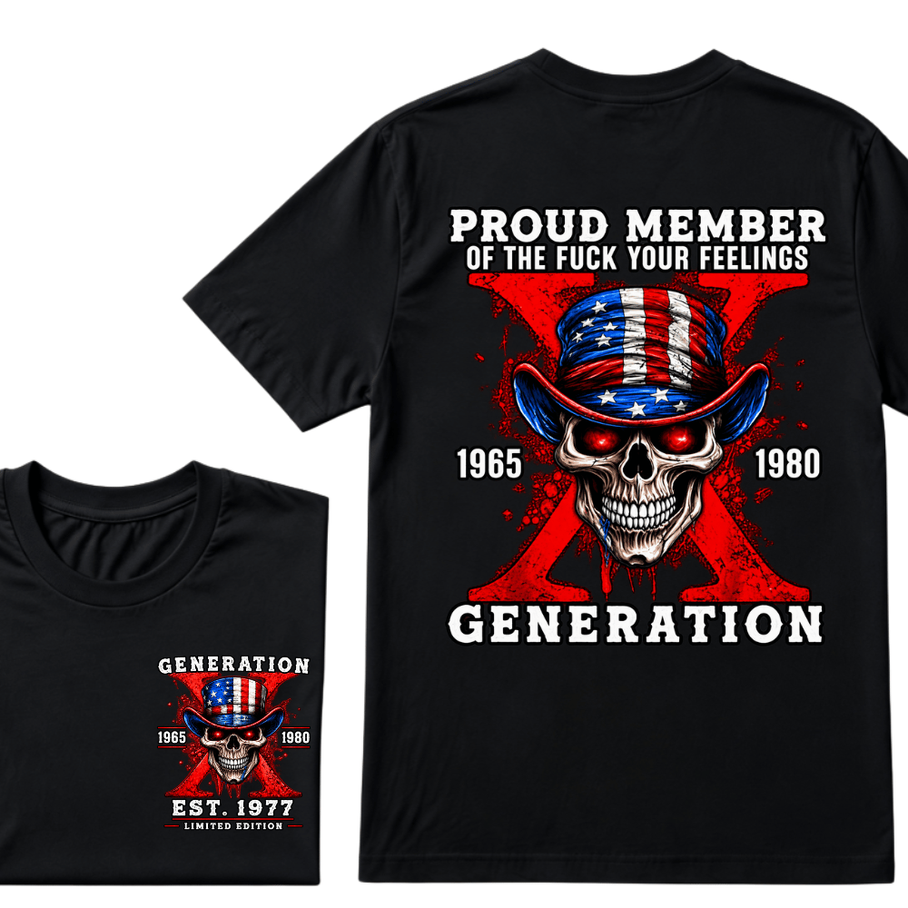 Proud Member Of Your Feelings Horror Skull X Generation T-Shirt
