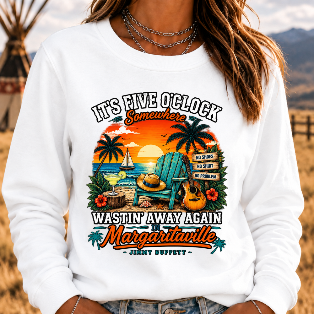 It's Five O'Clock Somewhere Wastin' Away Again In Margaritaville Parrot Guitar Sunset Beach No Shoes No Shirt No Problem Graphic Sweatshirts