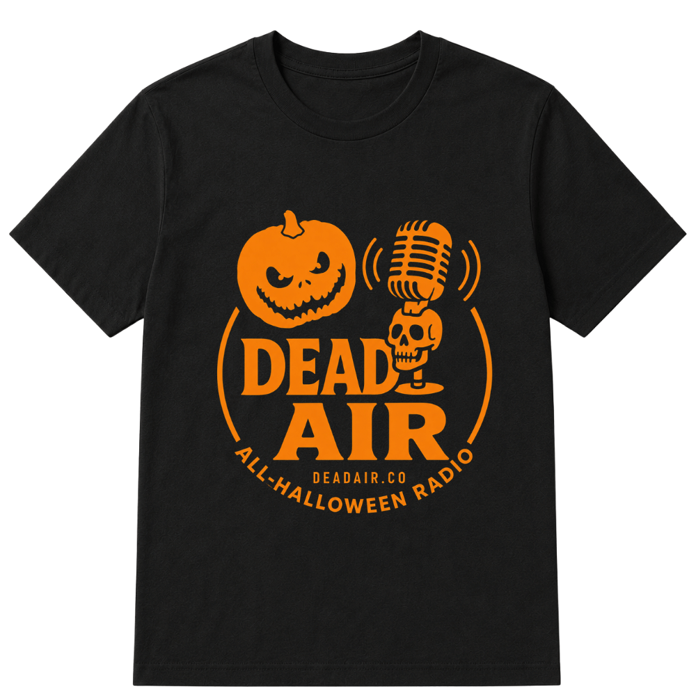 Dead Air - All Halloween Radio T-Shirt
