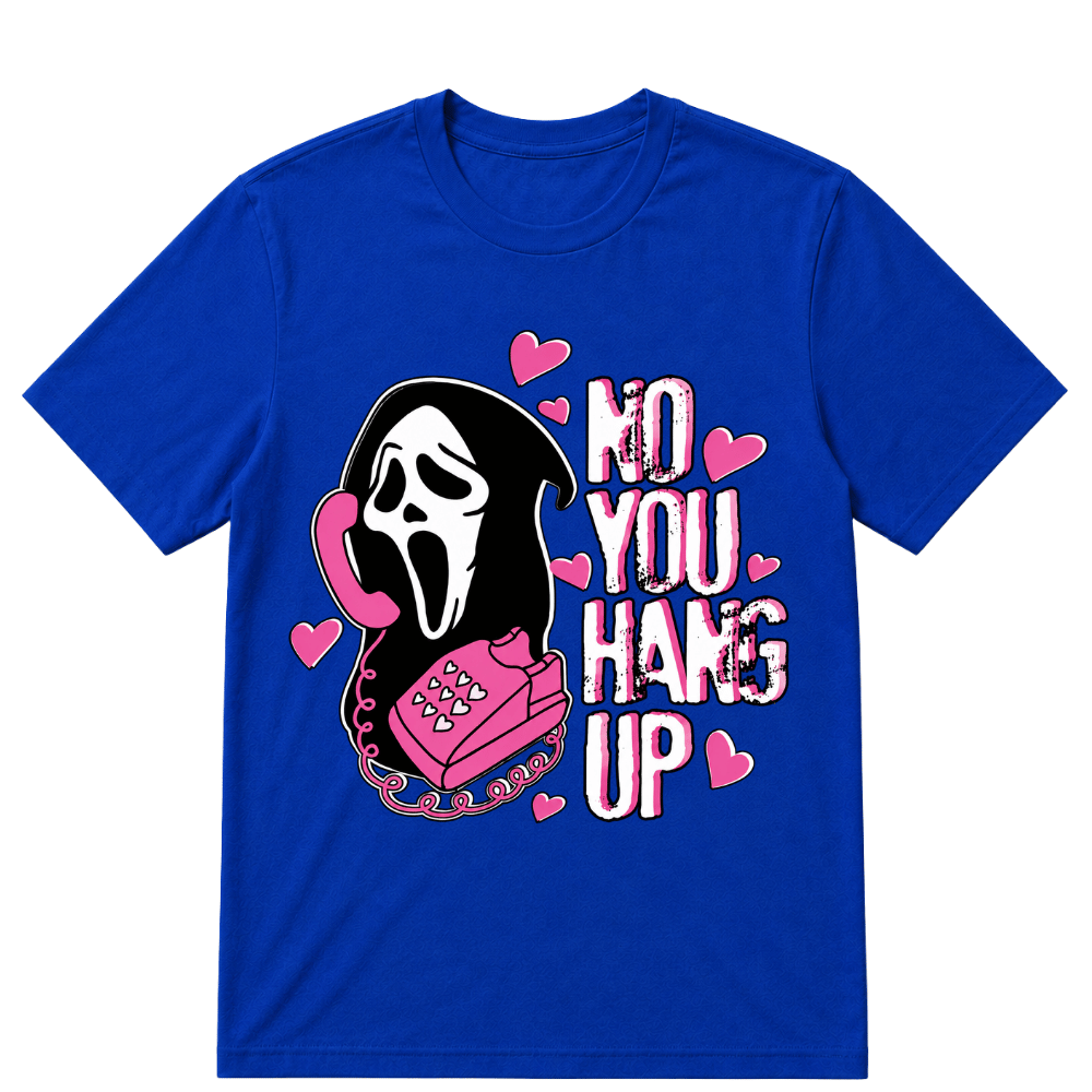 No You Hang Up Funny Ghost Calling Horror Halloween Pink Halloween T Shirt