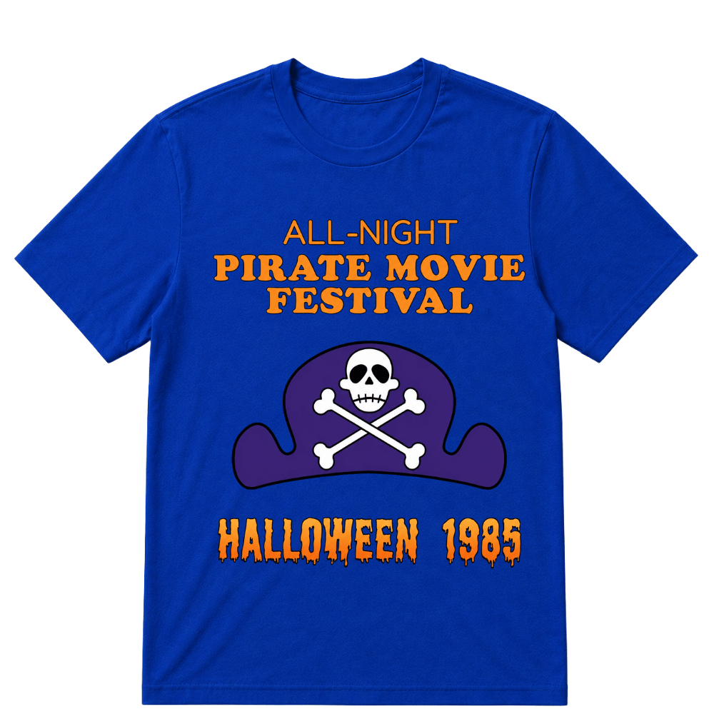 ALL-NIGHT Pirate Movie Festival HALLOWEEN 1985 EST.Year T-Shirt