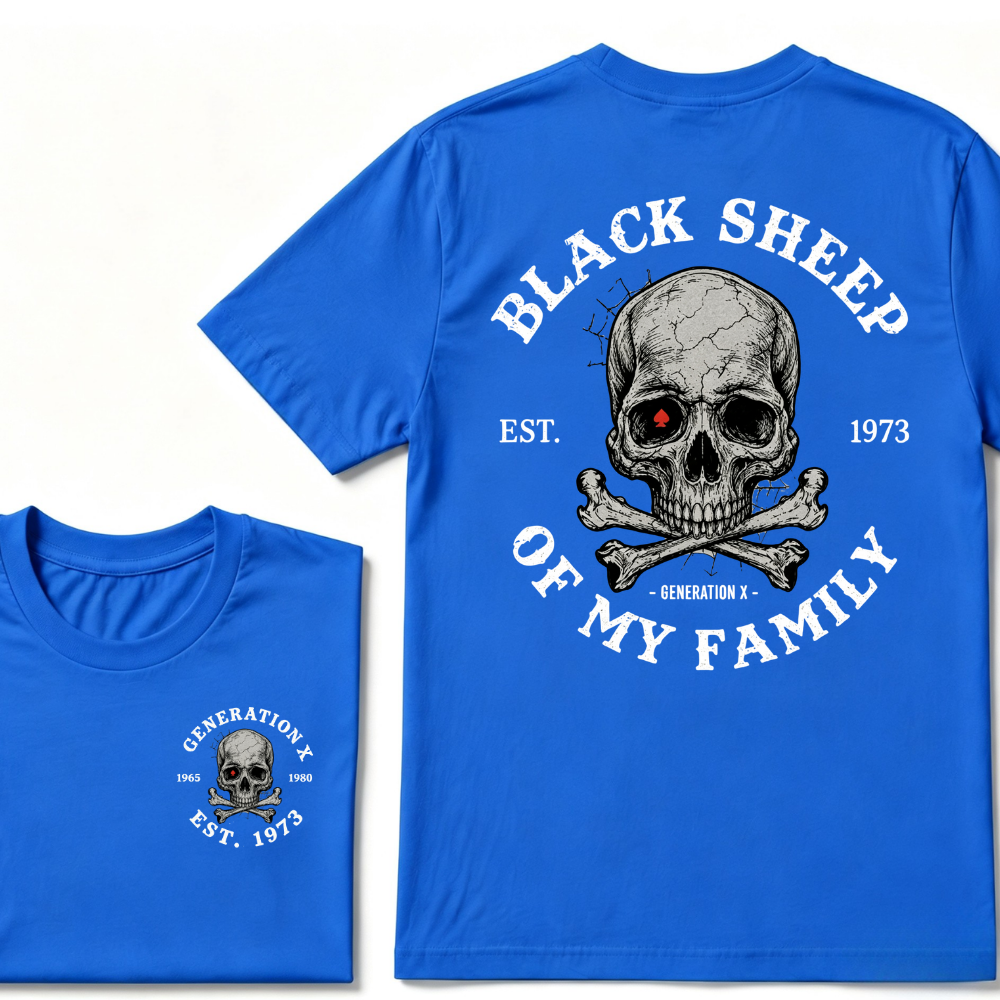 BLACK SHEEP OF MY FAMILY Custom Est.Year T-Shirt