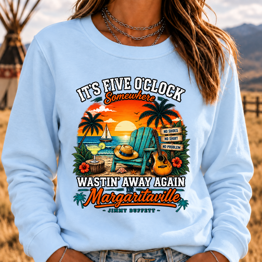 It's Five O'Clock Somewhere Wastin' Away Again In Margaritaville Parrot Guitar Sunset Beach No Shoes No Shirt No Problem Graphic Sweatshirts