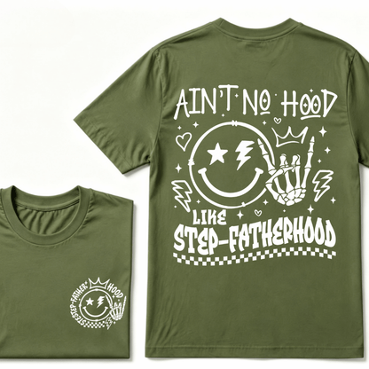 Ain't No Hood Like Step-Fatherhood T-Shirt – Funny Step-Dad Gift, Retro Father's Day Apparel, Perfect for Cool Dads