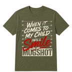When It Comes To My Child I Will Smile In My Mugshot Printed Oversized Unisex T-shirt