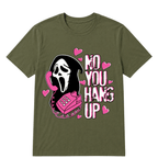 No You Hang Up Funny Ghost Calling Horror Halloween Pink Halloween T Shirt