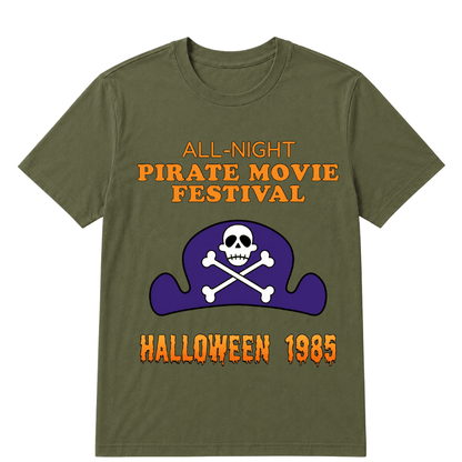ALL-NIGHT Pirate Movie Festival HALLOWEEN 1985 EST.Year T-Shirt