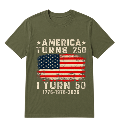 Funny America Turns 250 I Turn 50 1976 50th Birthday T Shirt