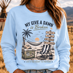 My Give A Damn Is Broken™ The Original · Too Old To Care Club Sweatshirts