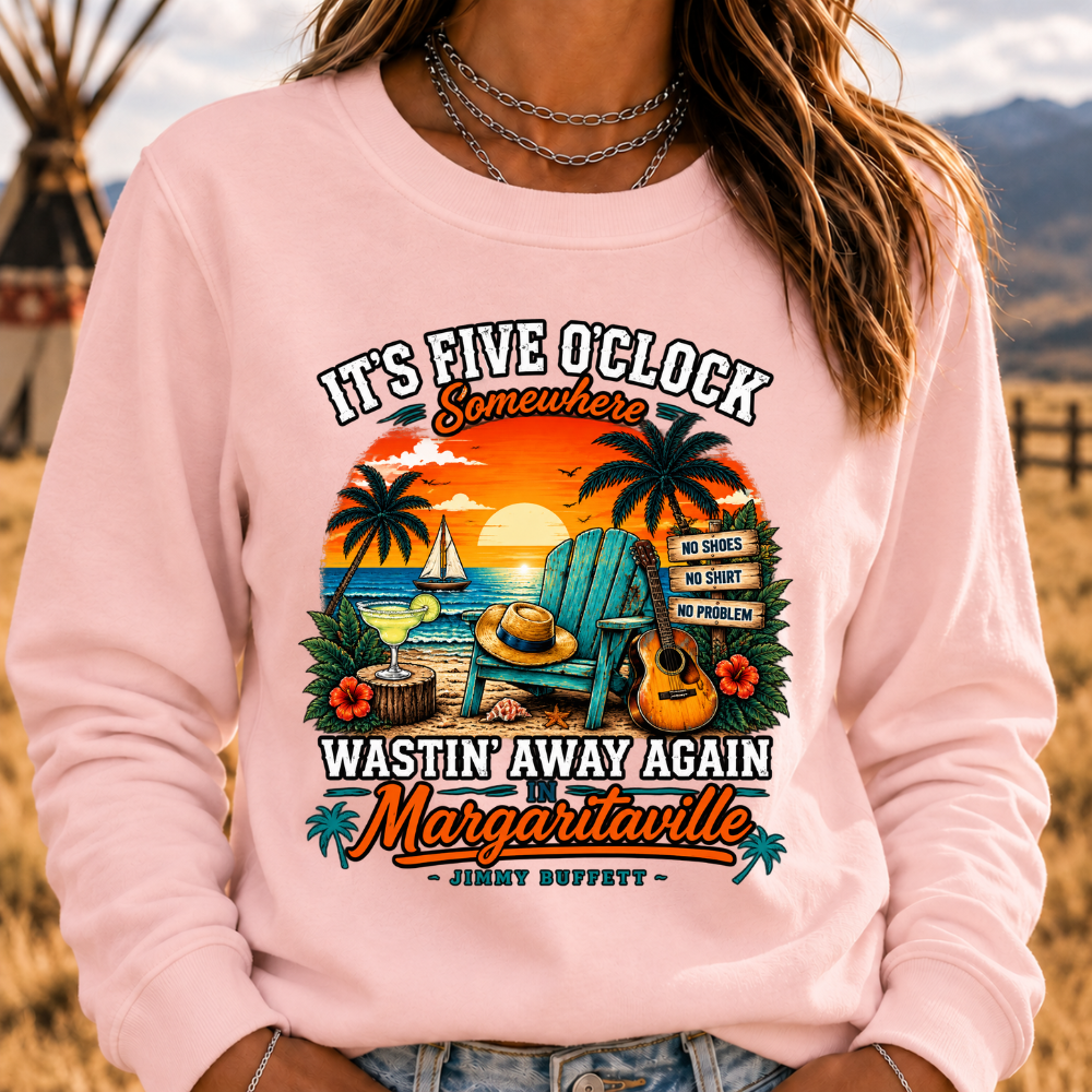 It's Five O'Clock Somewhere Wastin' Away Again In Margaritaville Parrot Guitar Sunset Beach No Shoes No Shirt No Problem Graphic Sweatshirts