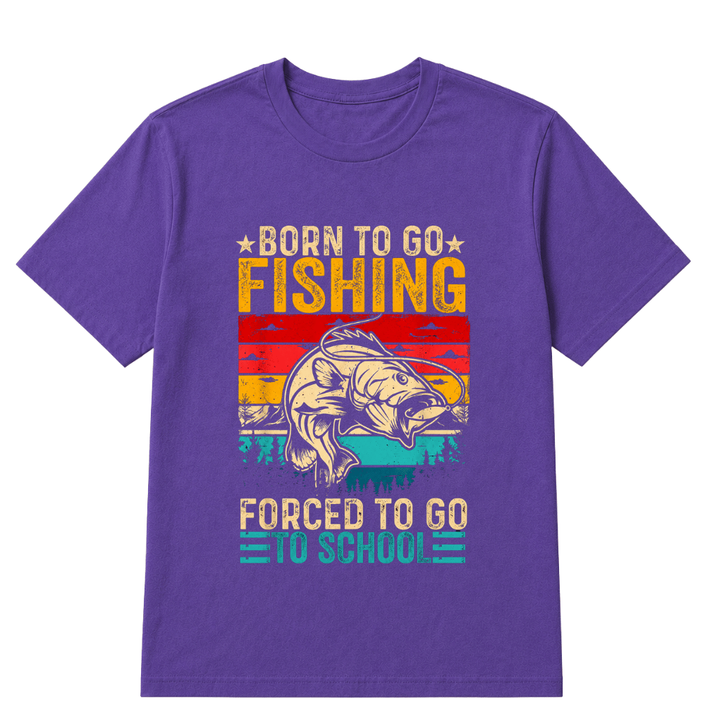 Shirt "Born To Go Fishing, Forced To Go To School" T-Shirt - A symbol for free-spirited souls who are passionate about the joy of fishing