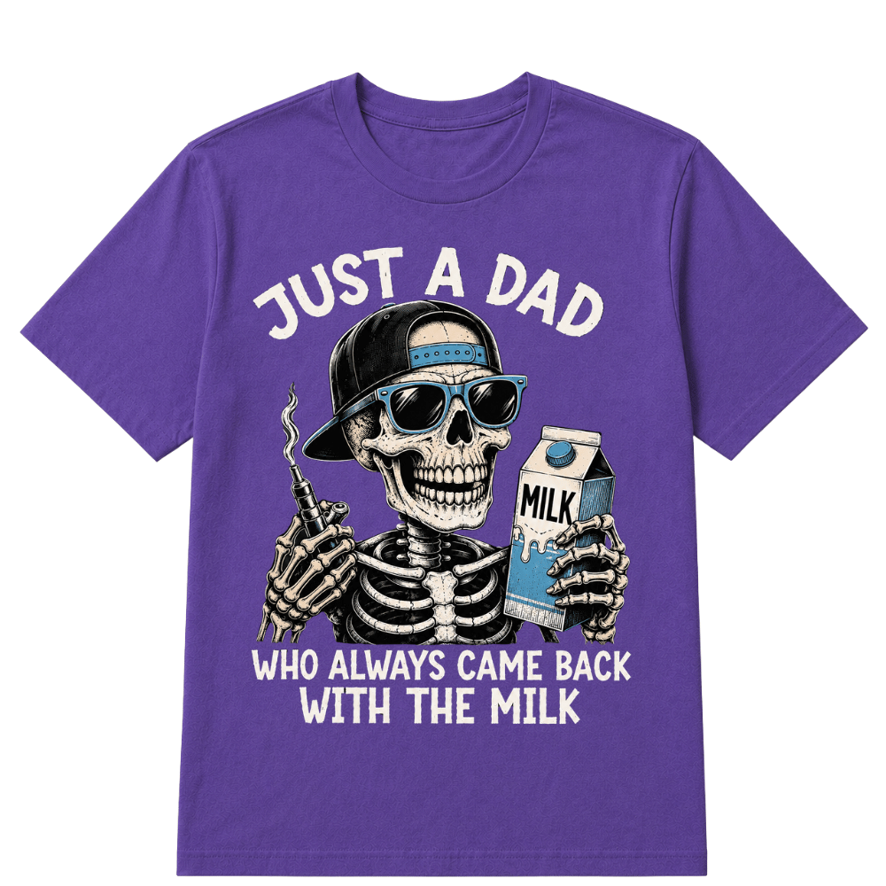 Just A Dad Who Always Came Back With The Milk Printed Oversized Unisex T-shirt