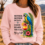 Mother,Mother Ocean,I have Heard You Call Sweatshirts
