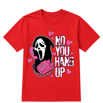 No You Hang Up Funny Ghost Calling Horror Halloween Pink Halloween T Shirt
