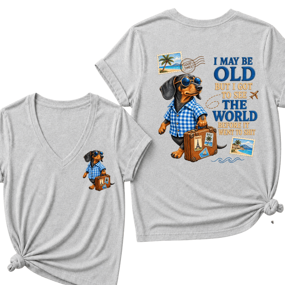 Women's I May Be Old But I Got To See The World Before It Went To Shit V-Neck T-Shirt