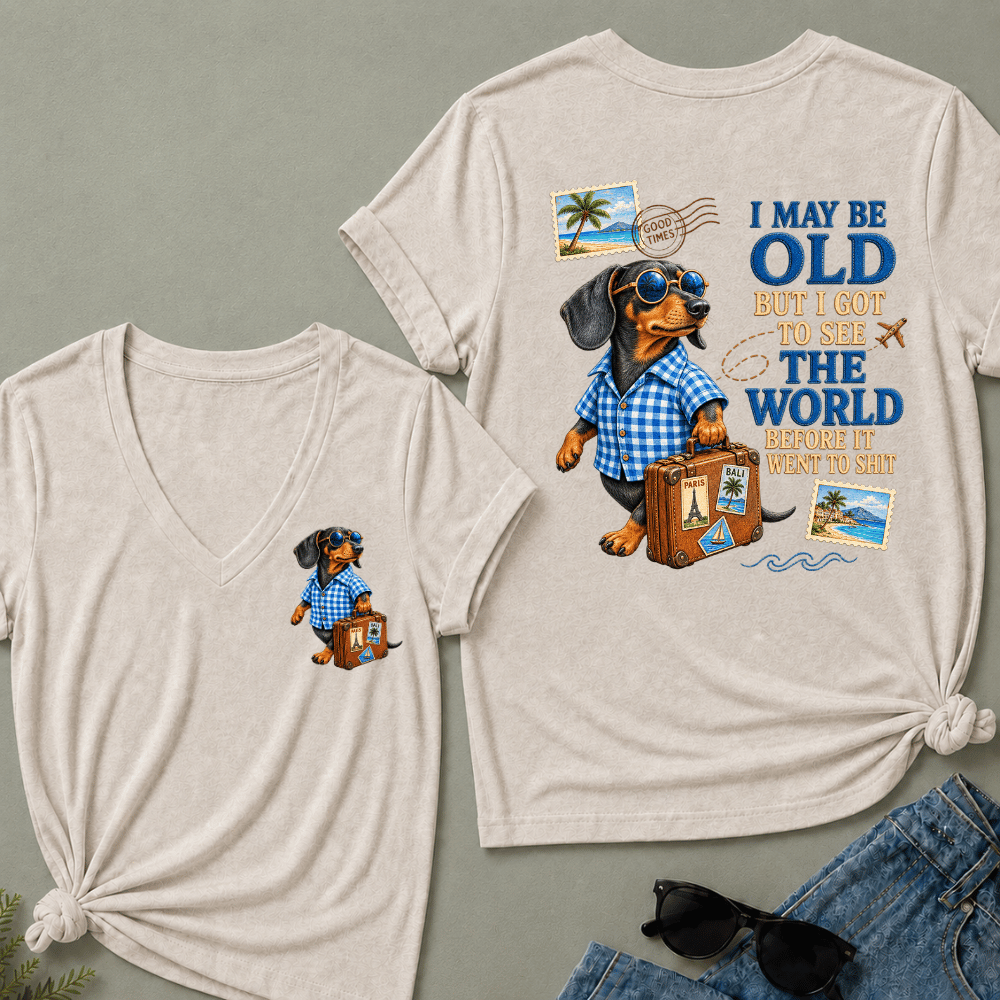 Women's I May Be Old But I Got To See The World Before It Went To Shit V-Neck T-Shirt