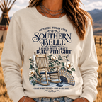 "Southern Belle – Raised with Grace, Built with Grit" Sweatshirts