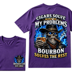 Cigars Solve Most Of My Problems Bourbon Solves The Rest Custom EST.Year T-Shirt