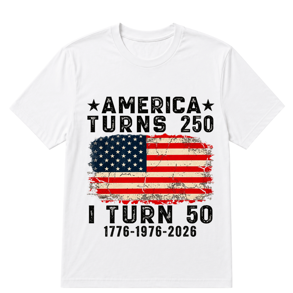 Funny America Turns 250 I Turn 50 1976 50th Birthday T Shirt
