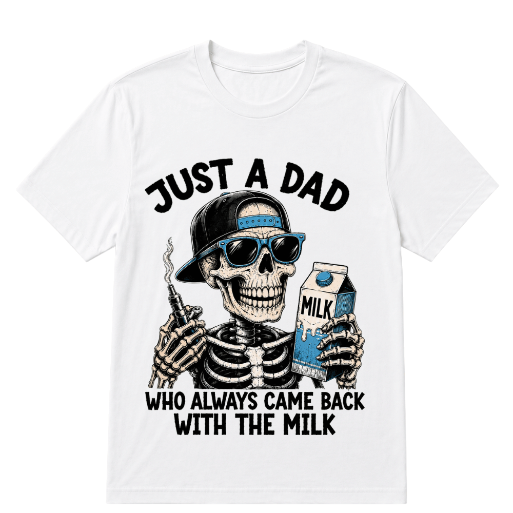Just A Dad Who Always Came Back With The Milk Printed Oversized Unisex T-shirt