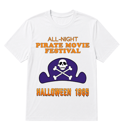 ALL-NIGHT Pirate Movie Festival HALLOWEEN 1985 EST.Year T-Shirt