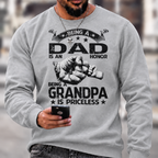 Being A Dad Is An Honor. Being A Grandpa Is Priceless Sweatshirts