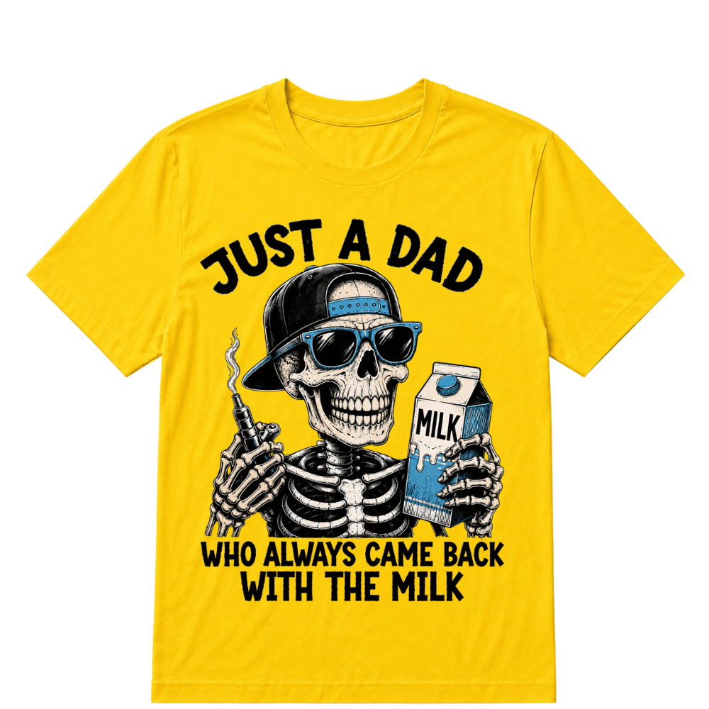 Just A Dad Who Always Came Back With The Milk Printed Oversized Unisex T-shirt