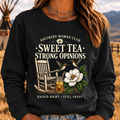 Southern Woman Club Sweet Tea Strong Opinions Vintage Magnolia Graphic For Southern Sweatshirts