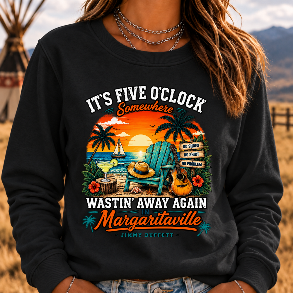It's Five O'Clock Somewhere Wastin' Away Again In Margaritaville Parrot Guitar Sunset Beach No Shoes No Shirt No Problem Graphic Sweatshirts