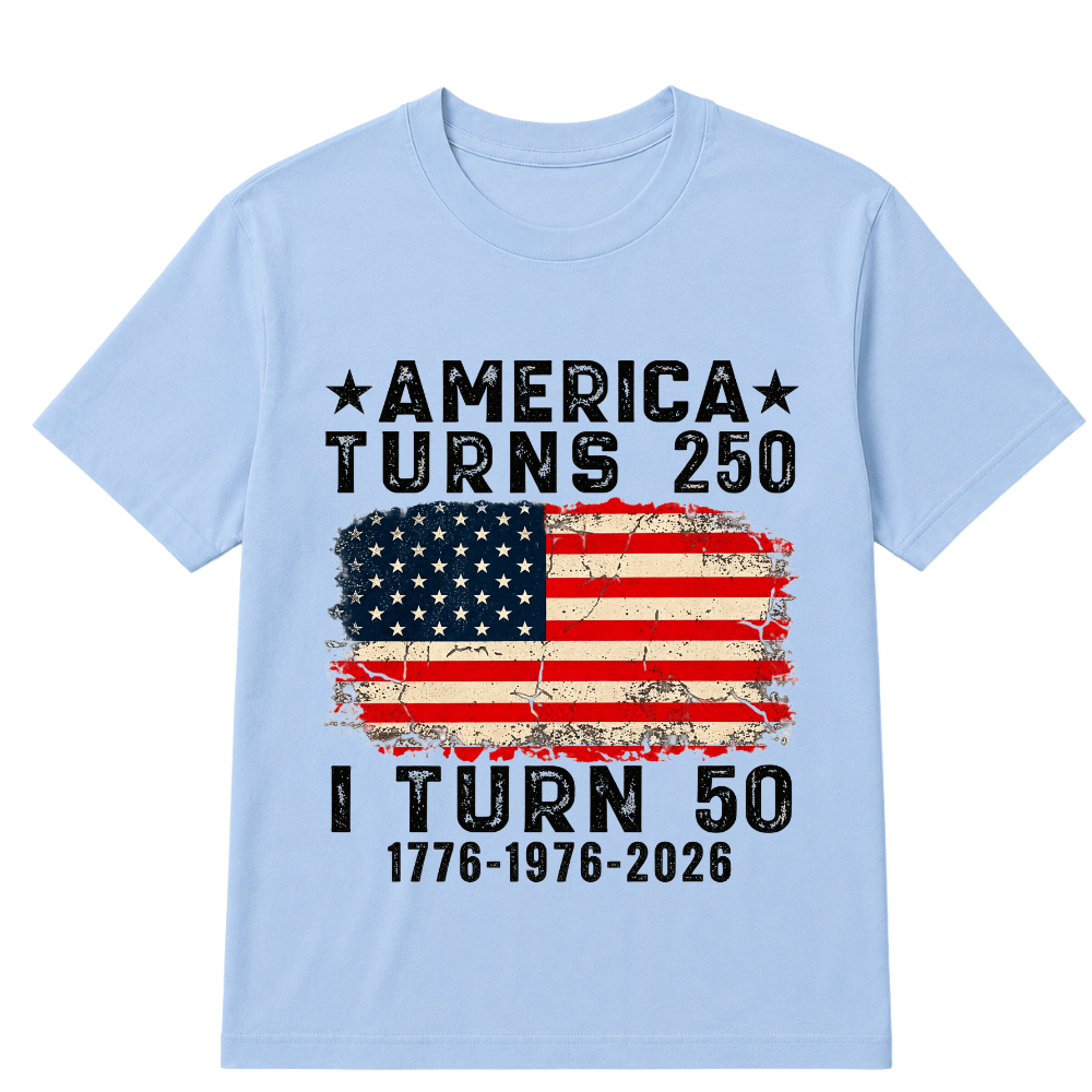 Funny America Turns 250 I Turn 50 1976 50th Birthday T Shirt