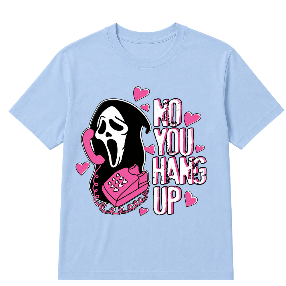 No You Hang Up Funny Ghost Calling Horror Halloween Pink Halloween T Shirt