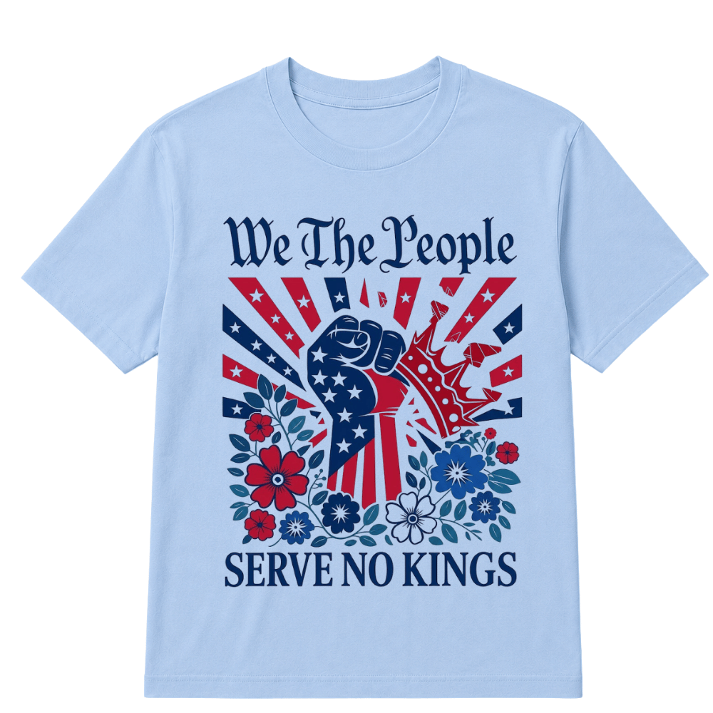 We The People Serve No Kings Stars Stripes America Patriotic T-Shirt
