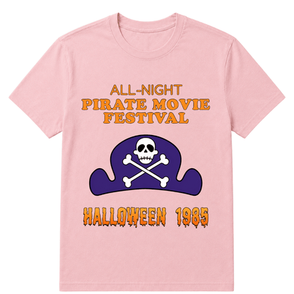 ALL-NIGHT Pirate Movie Festival HALLOWEEN 1985 EST.Year T-Shirt