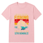 Shirt "Born To Go Fishing, Forced To Go To School" T-Shirt - A symbol for free-spirited souls who are passionate about the joy of fishing