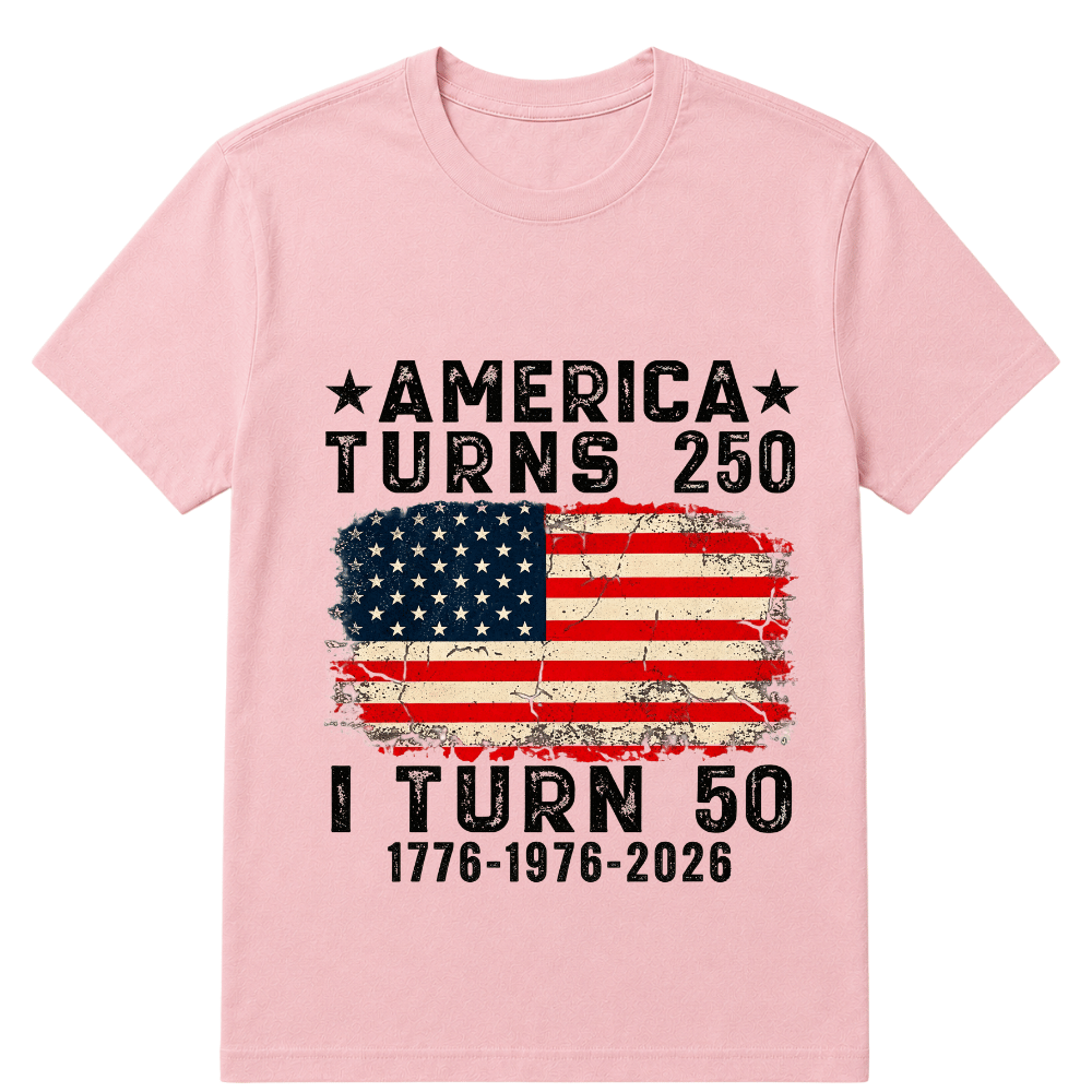 Funny America Turns 250 I Turn 50 1976 50th Birthday T Shirt